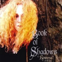 Rowena of the Glen - Book of Shadows